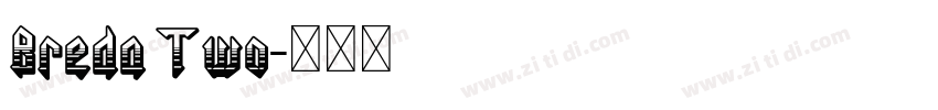 Breda Two字体转换 Breda Two字体转换